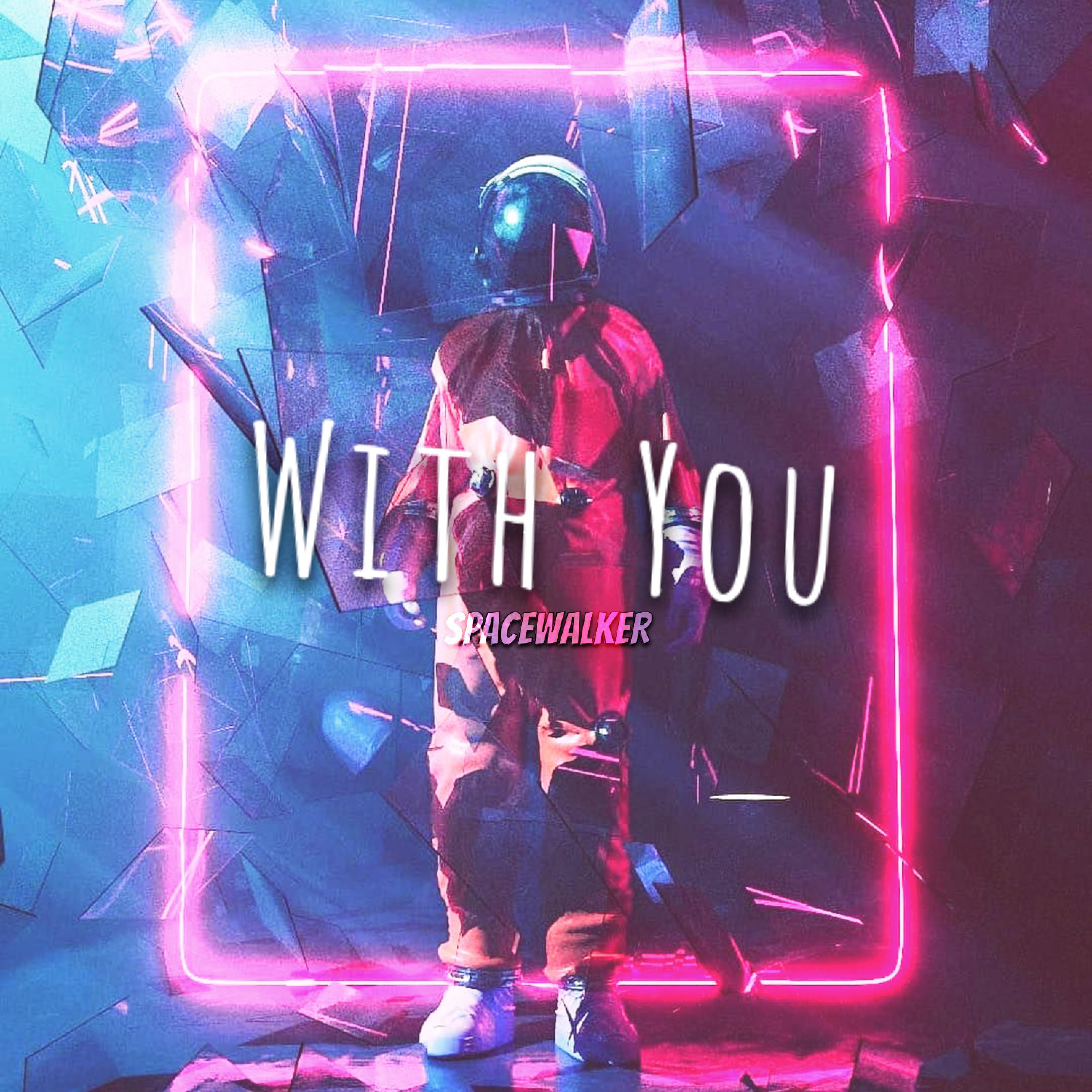 With You