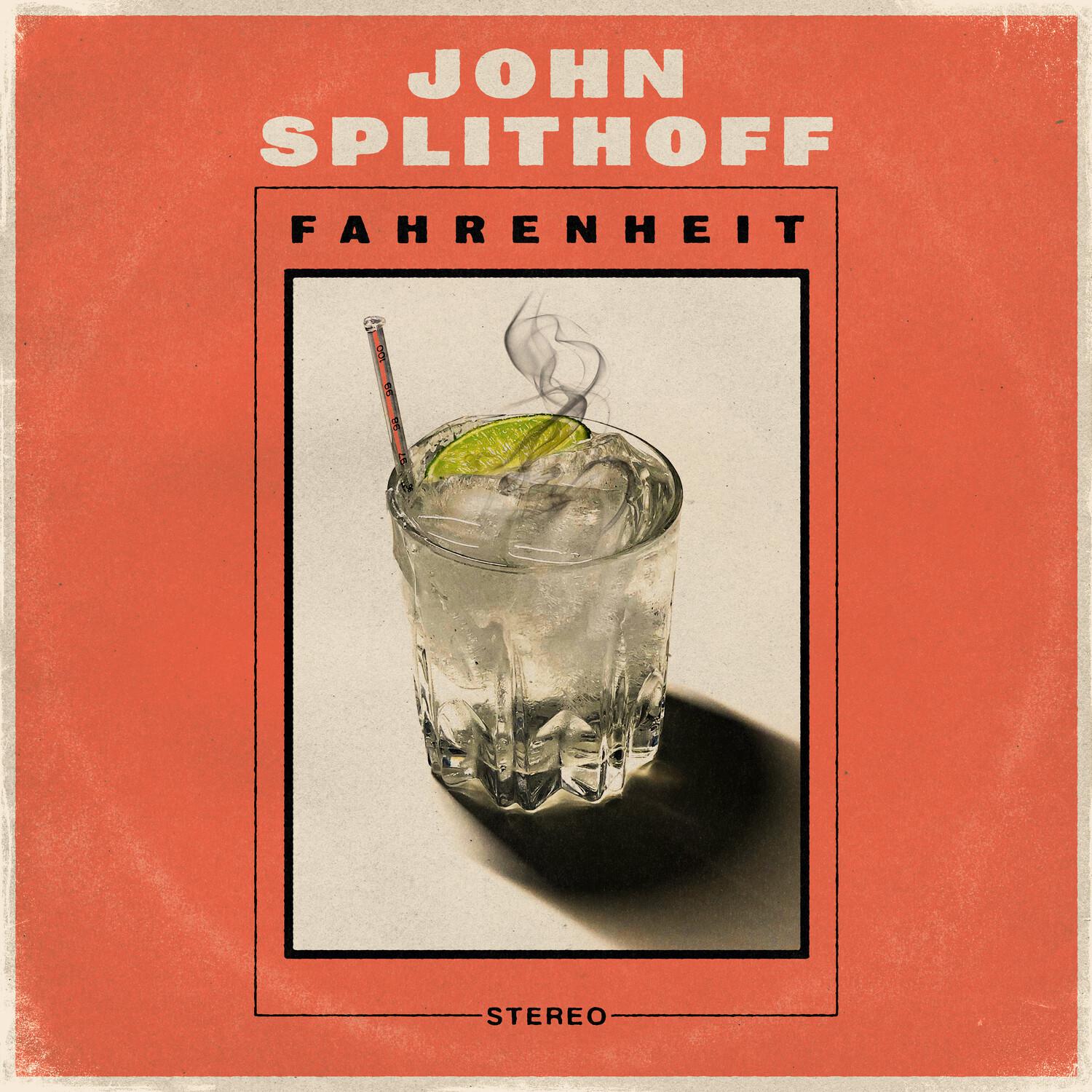 John Splithoff - Fahrenheit
