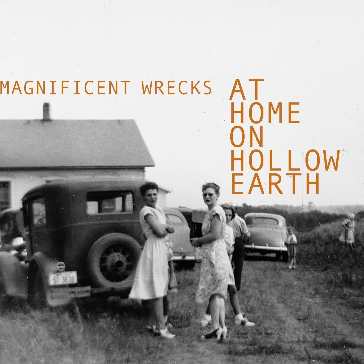 At Home on Hollow Earth