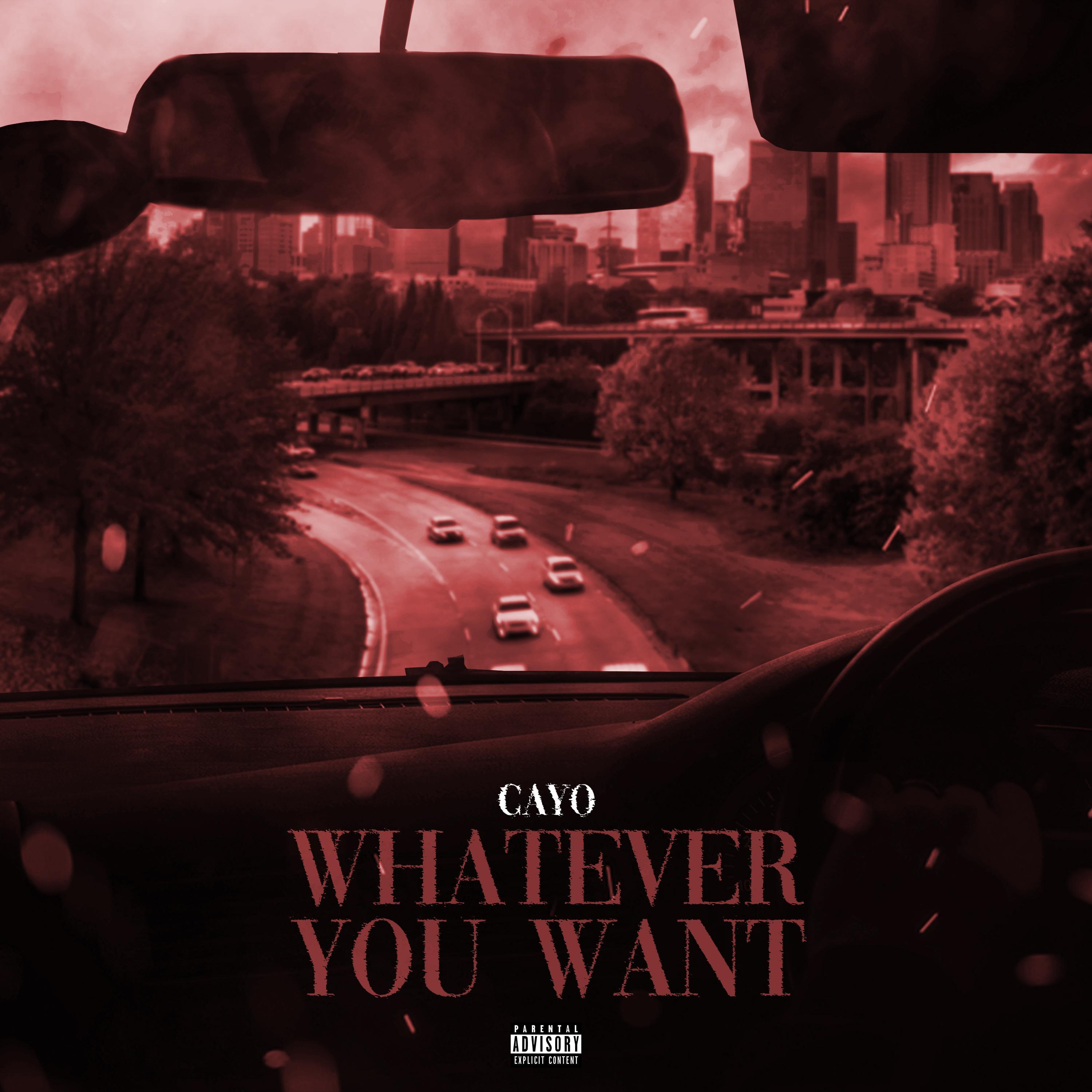 Whatever You Want