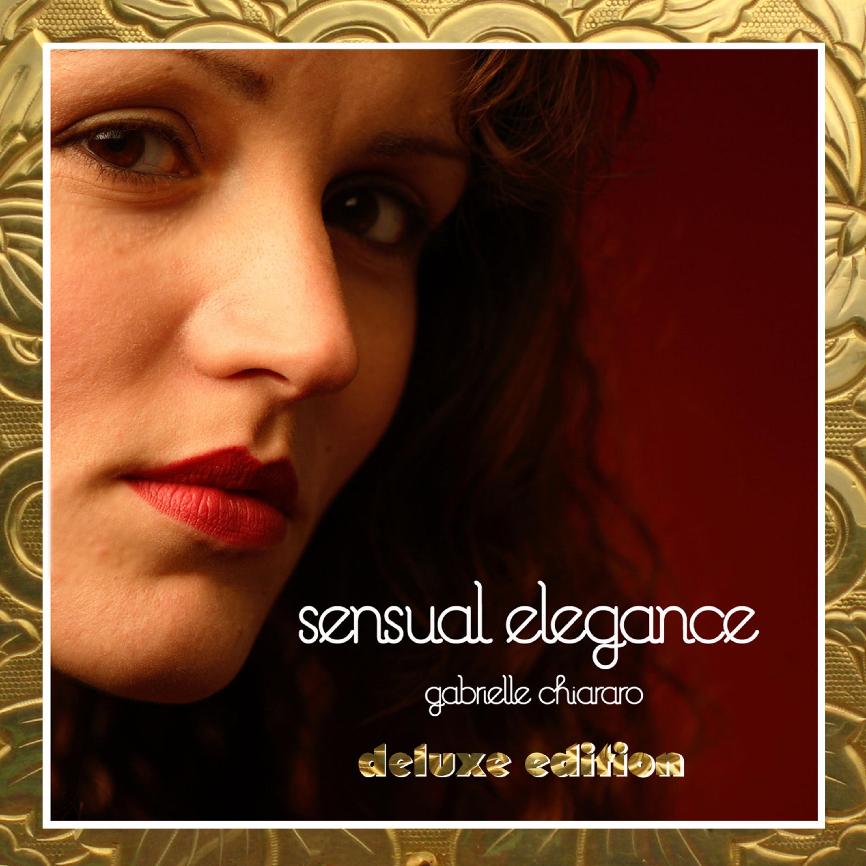 Sensual Elegance (Deluxe Edition)