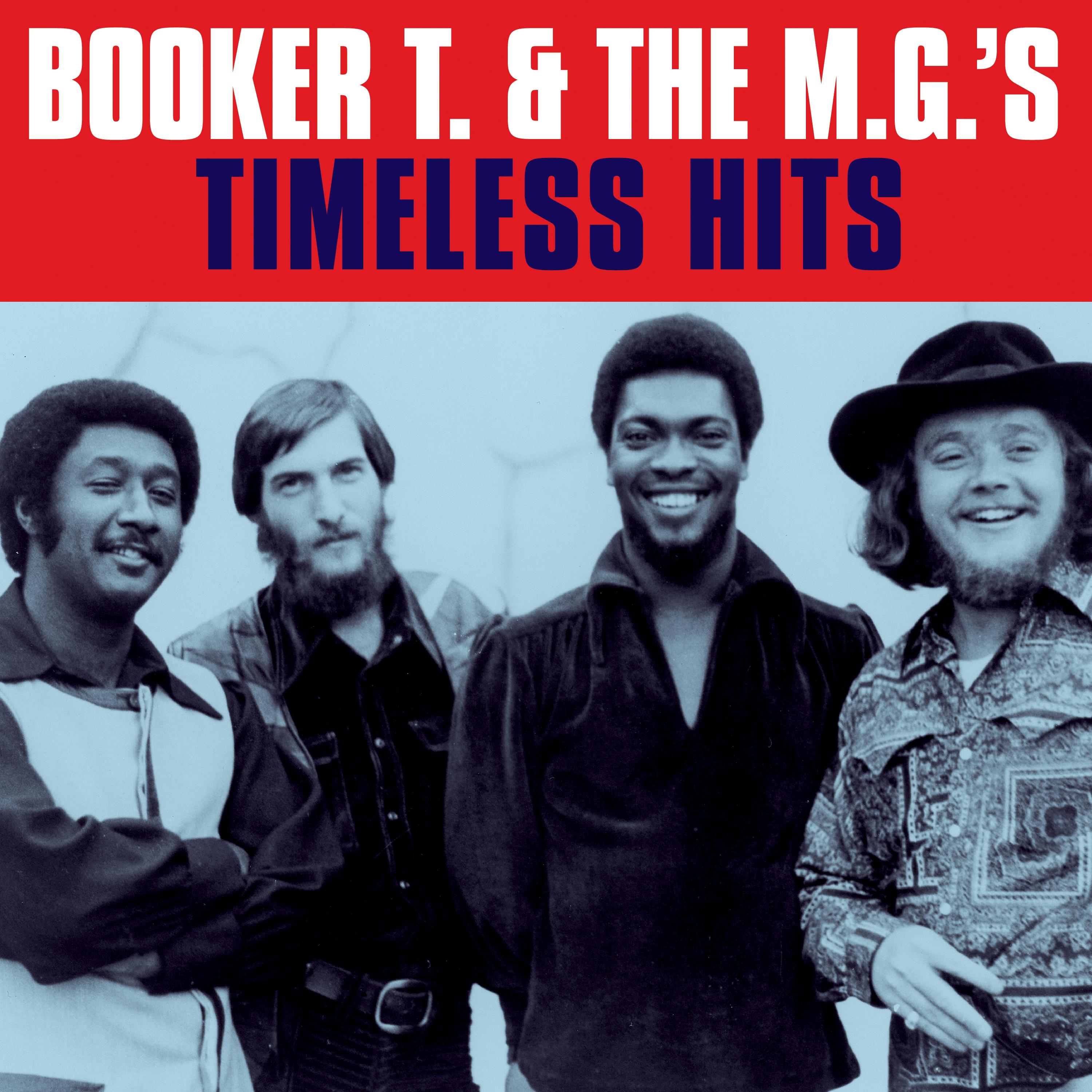 BOOKER T. & the M.G.'s - Timeless hits