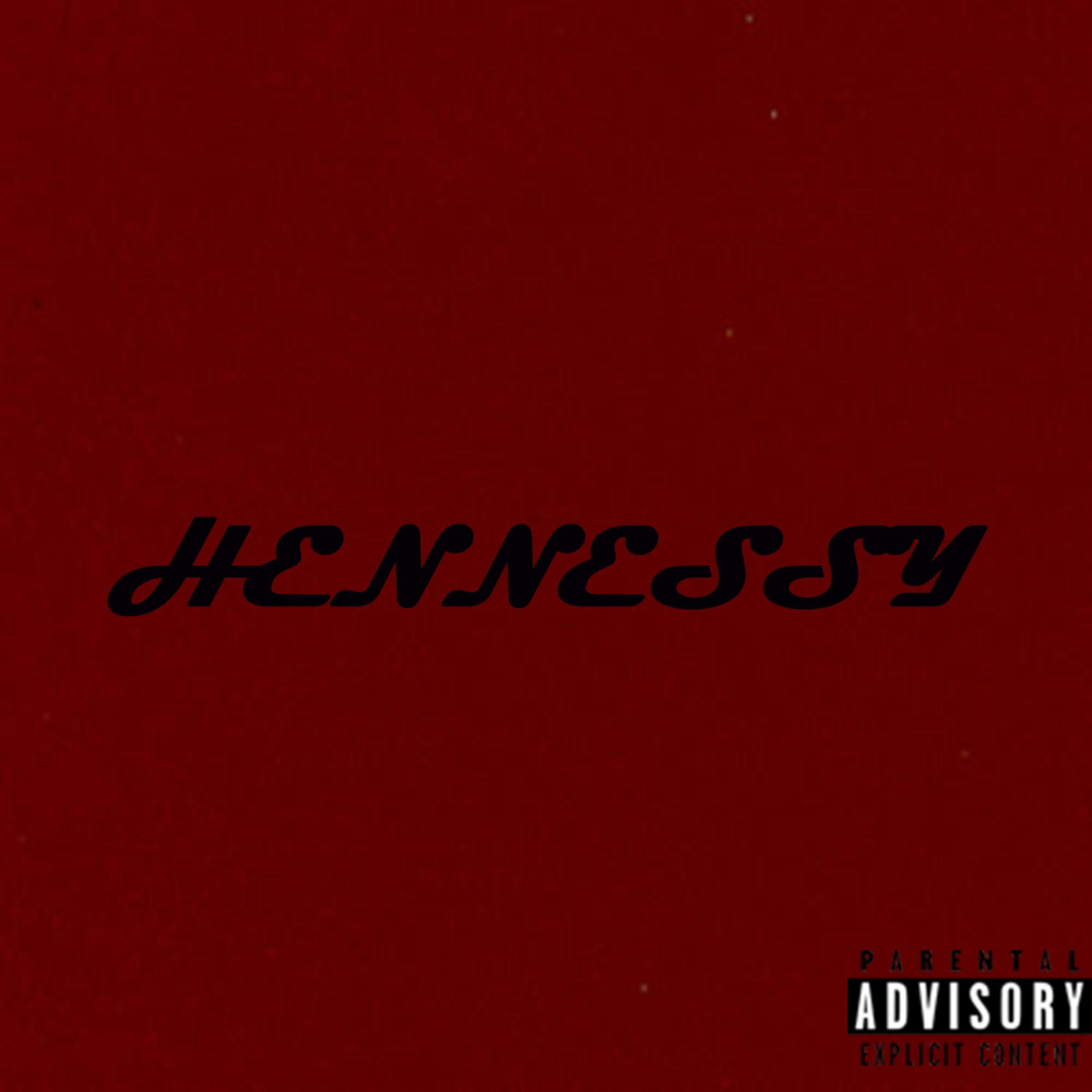 Hennessy (feat. Trace)