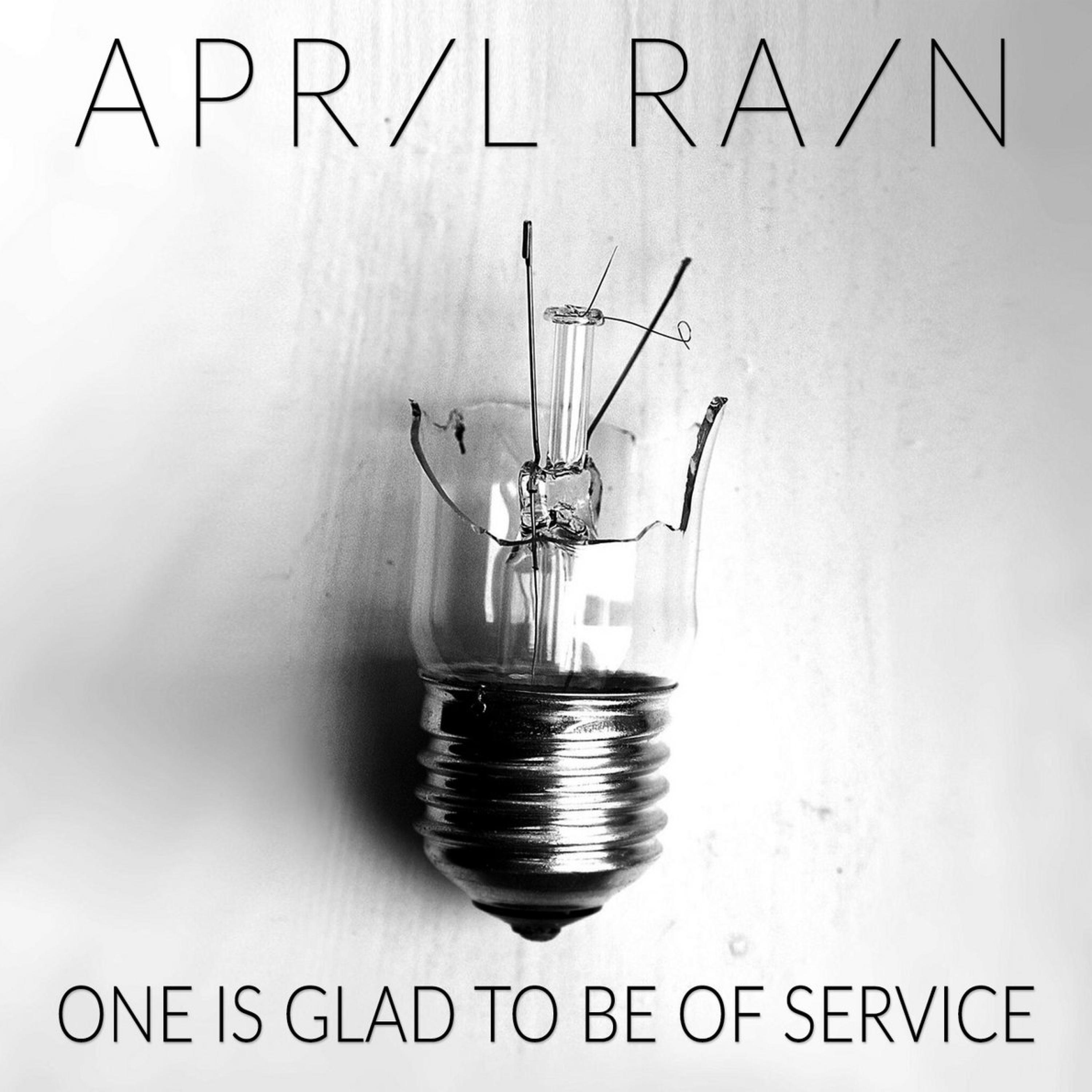 One Is Glad to Be of Service