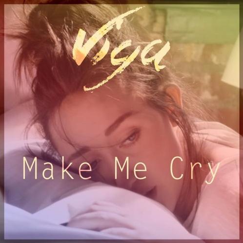 Make Me Cry (Viga Remix)专辑