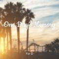 One Day's Memory