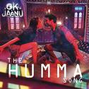 The Humma Song (From "OK Jaanu")专辑