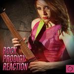 Rock Prodigy Reaction专辑