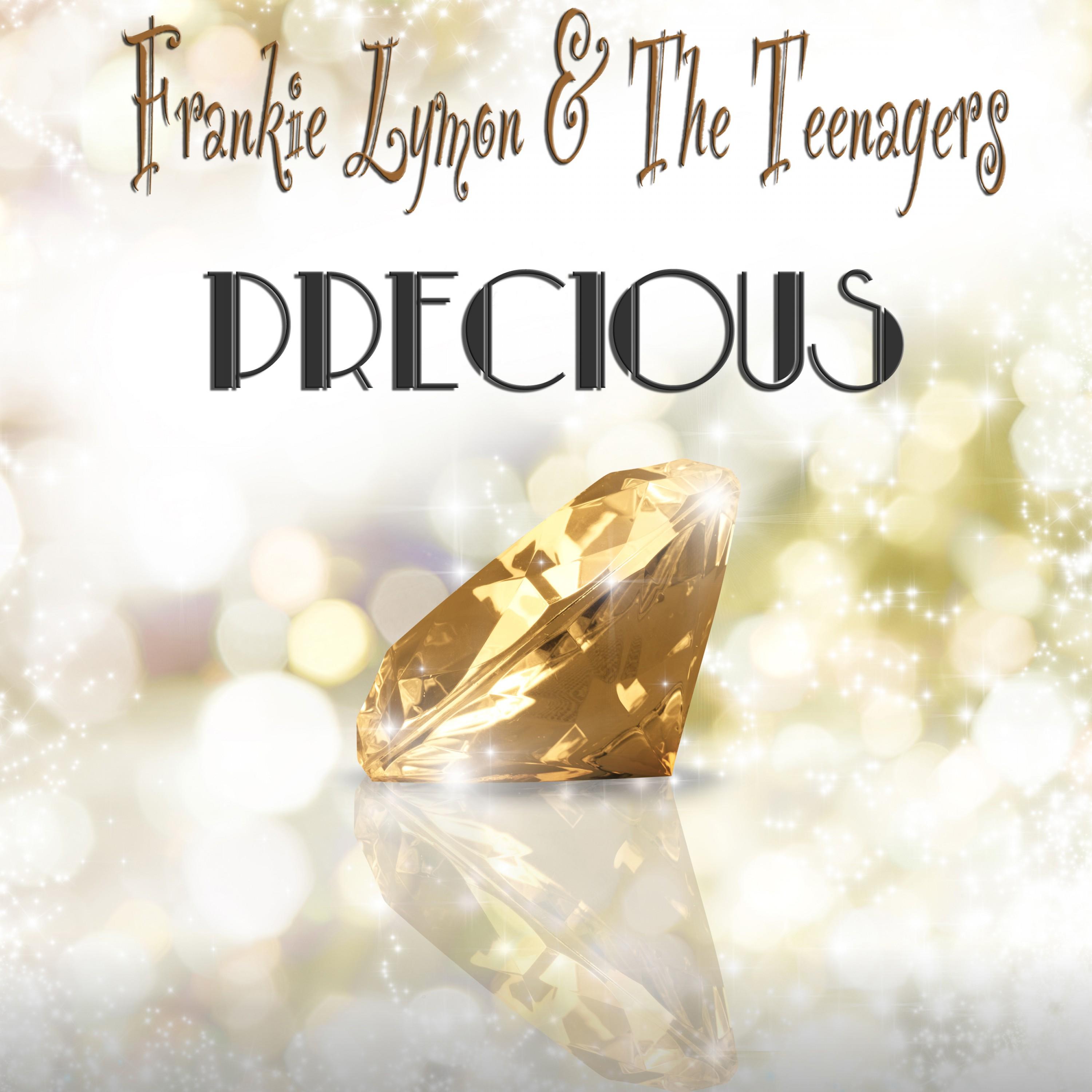 Precious