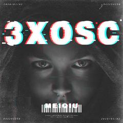 3XOSC(Original Mix)