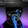 Chris Voro - Mirroshades (Futuristic Mix)