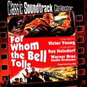 For Whom the Bell Tolls (Original Soundtrack) [1958]专辑