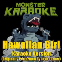 Hawaiian Girl - Josh Turner (karaoke)