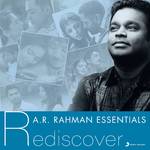 A.R. Rahman Essentials (Rediscover)专辑