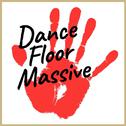 Dance Floor Massive Ⅴ