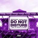 Do Not Disturb专辑