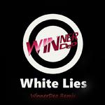 White Lies - WinnerDeo Remix专辑