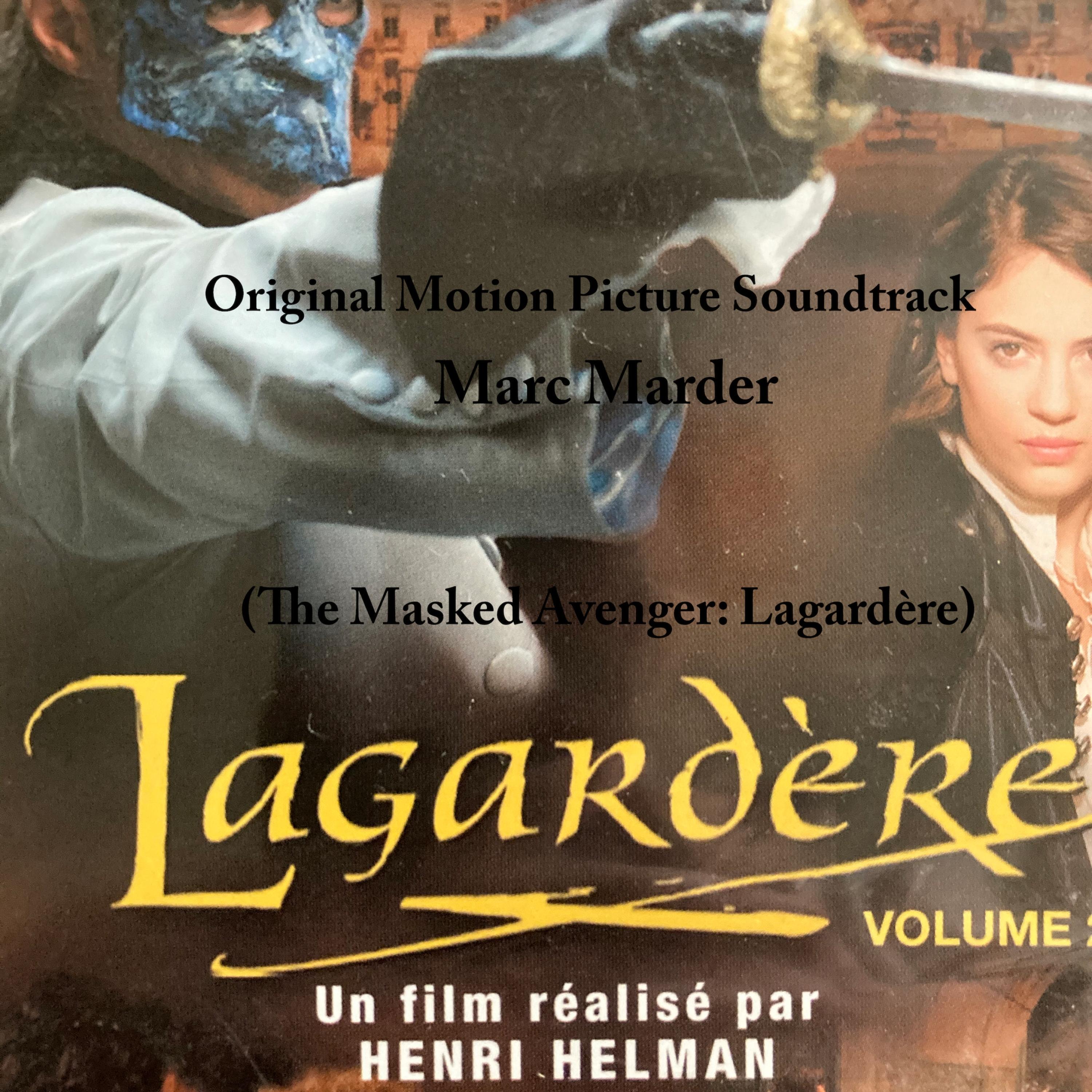 Lagardère (Original Motion Picture Soundtrack)
