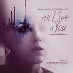 All I See Is You (Original Motion Picture Soundtrack)专辑