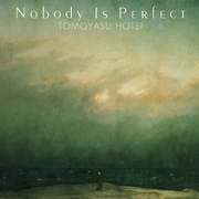 NOBODY IS PERFECT