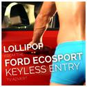 Lollipop (From The "Ford Ecosport - Keyless Entry" T.V. Advert)专辑