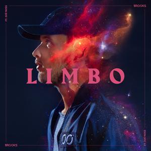 Brooks - Limbo (feat. Zoё Moos) (Official Instrumental) 原版无和声伴奏