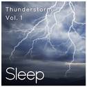 Sleep to Thunderstorm, Vol. 1