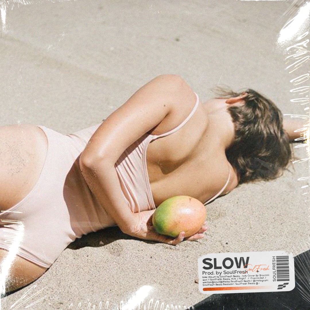 盛夏派对 x Pop Type Beat "Slow"