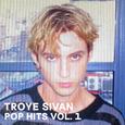 Troye Sivan Pop Hits Vol.1