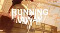 Running Away（original mix)专辑