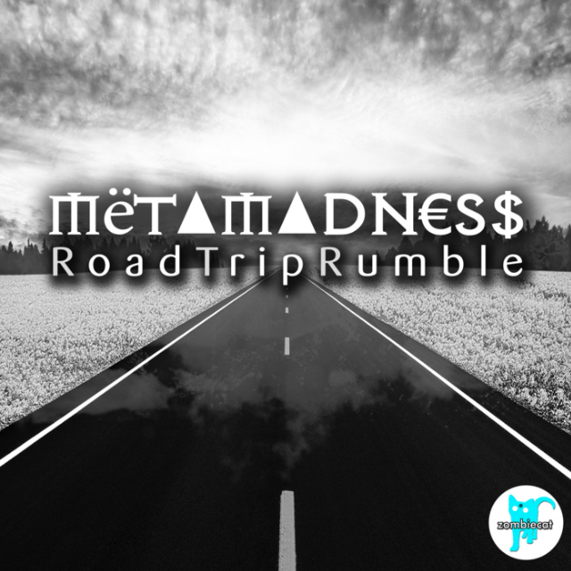 Mёt∆M∆dn€s$ - Road Trip Rumble