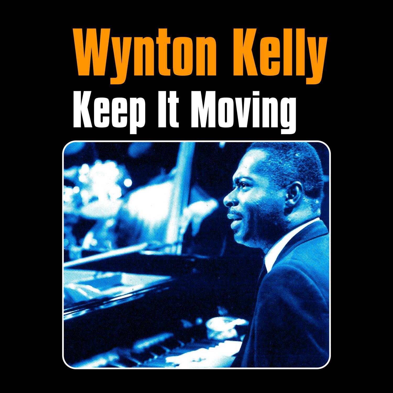 Keep It Moving