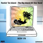 Rockin' Da Island: The Big Island All-Star Band专辑