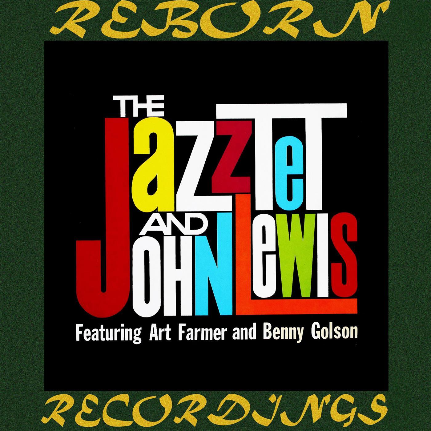 The Jazztet and John Lewis (HD Remastered)