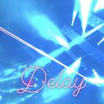 Delay专辑