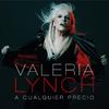 Valeria Lynch - A Cualquier Precio