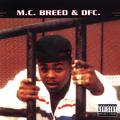 MC Breed & DFC