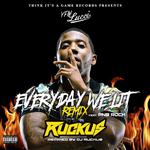 Everyday We Lit (DJ Ruckus Remix)专辑