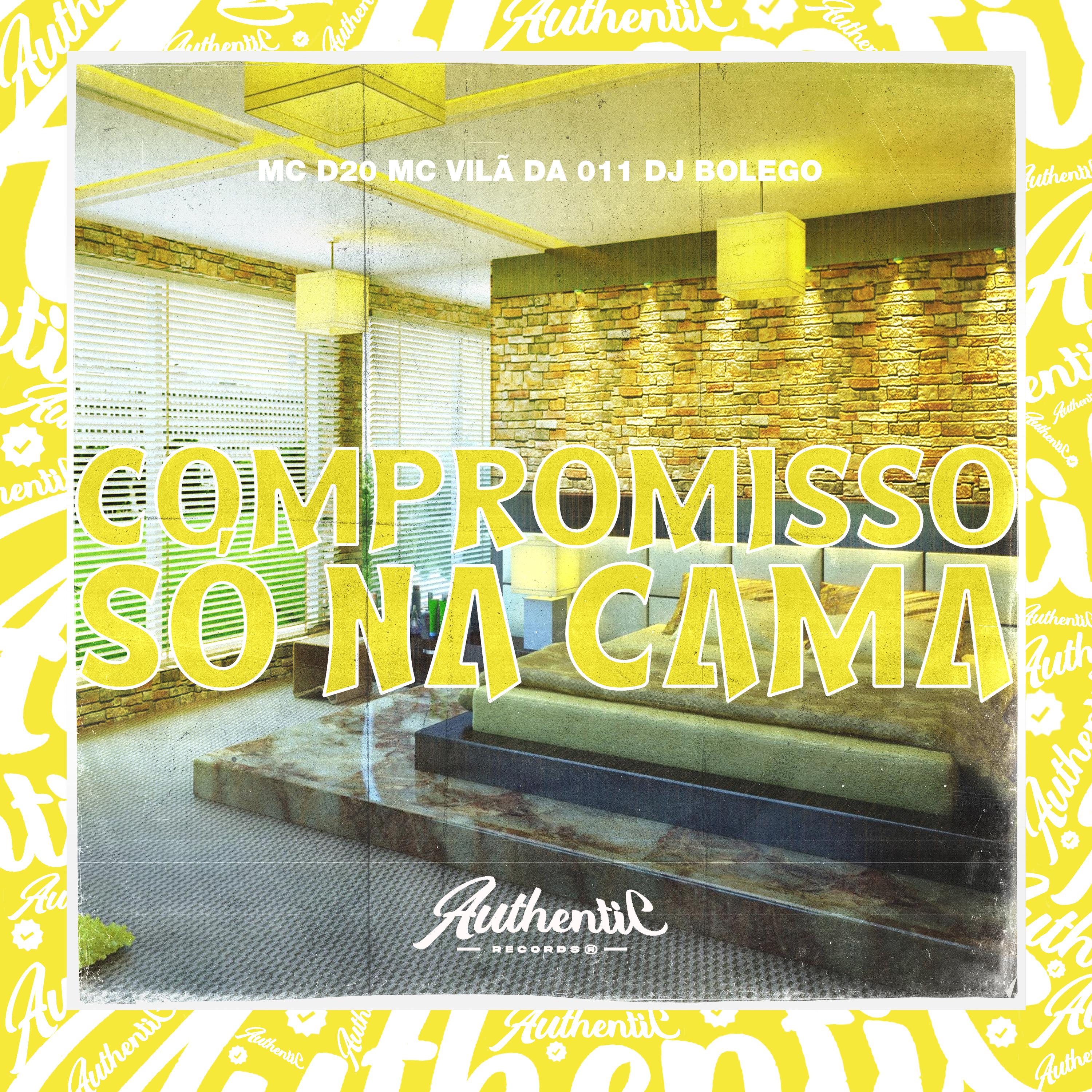 MC Vilã da 011 - Compromisso Só na Cama