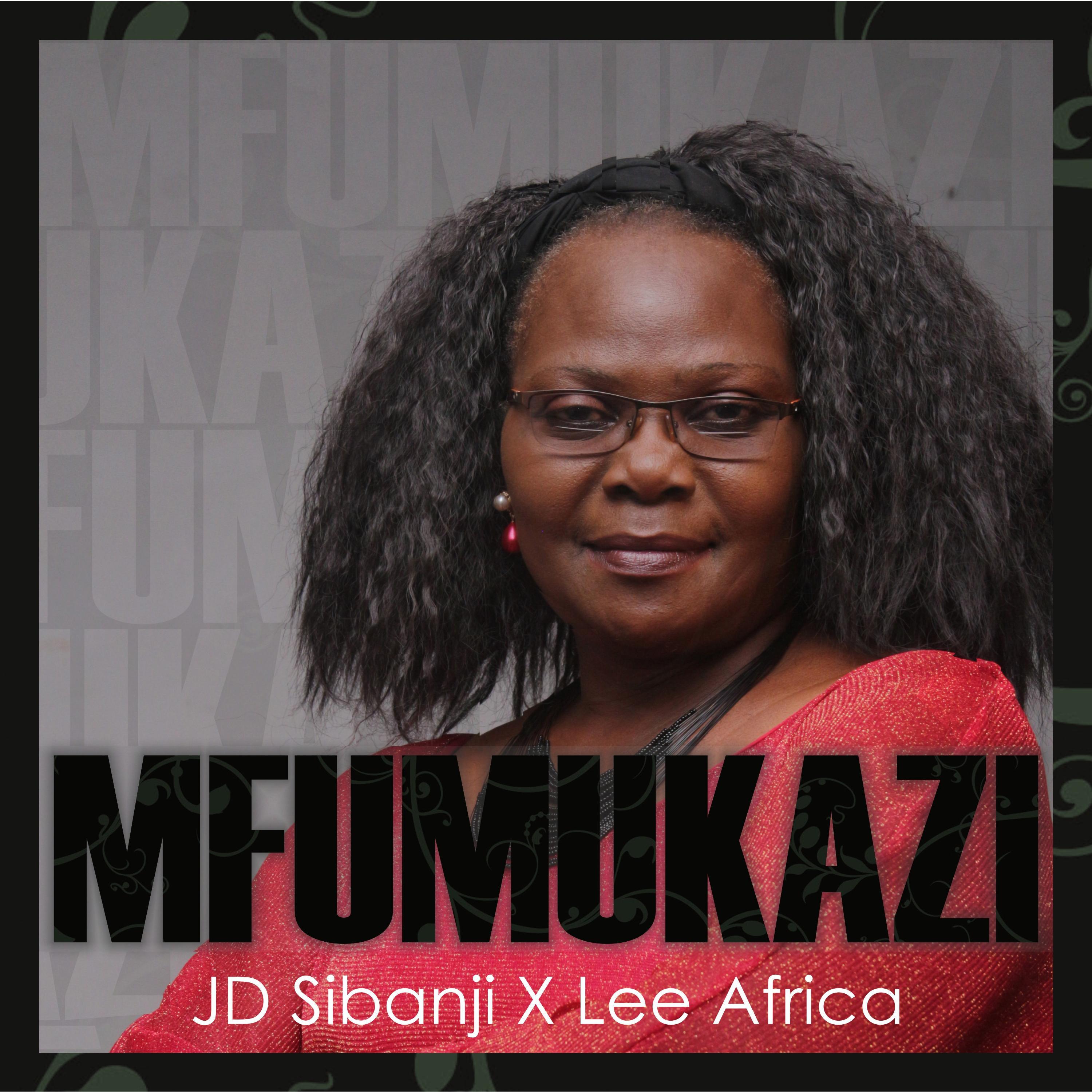 JD Sibanji - Mfumukazi (feat. Lee Africa)