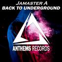 Jamaster A -Back To Underground专辑