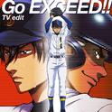 Go EXCEED!! (TV edit)专辑