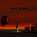 Walk Alone专辑