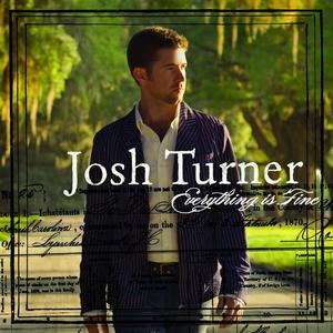 Josh Turner - Everything Is Fine (PT karaoke) 带和声伴奏 （降2半音）