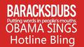 Barack Obama Singing Hotline Bling专辑