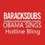 Barack Obama Singing Hotline Bling专辑