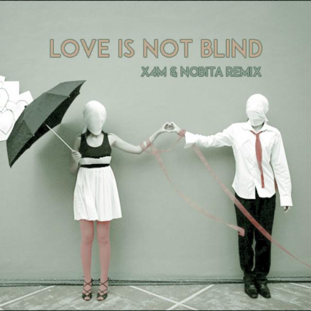 Love Is Not Blind专辑