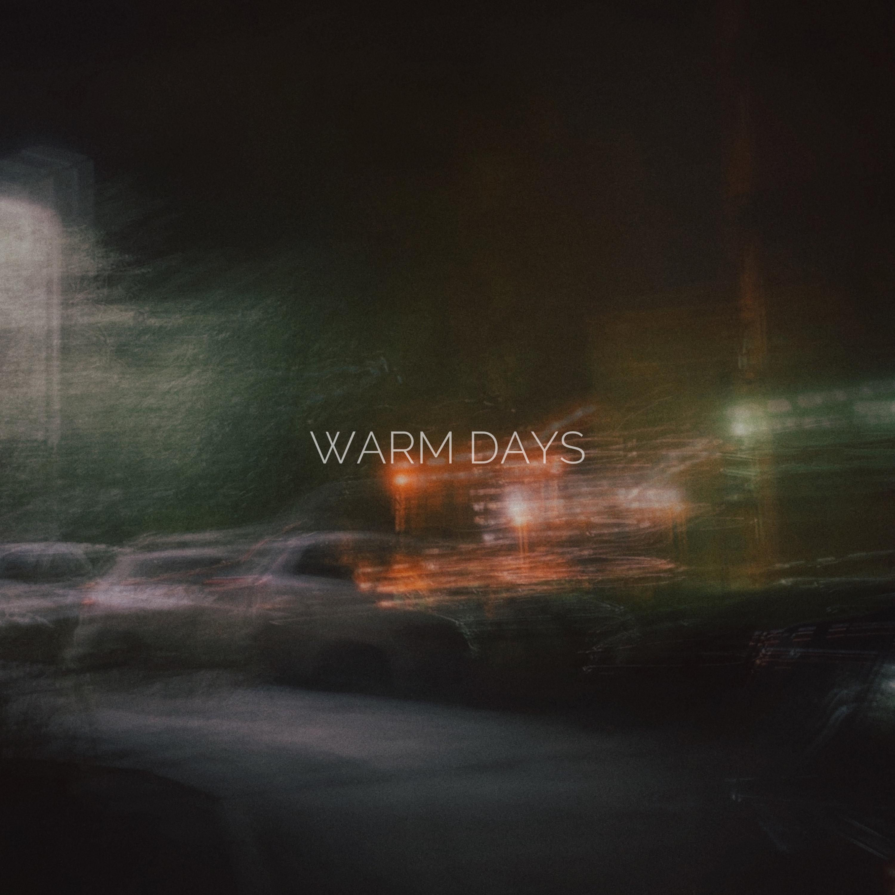 Warm Days