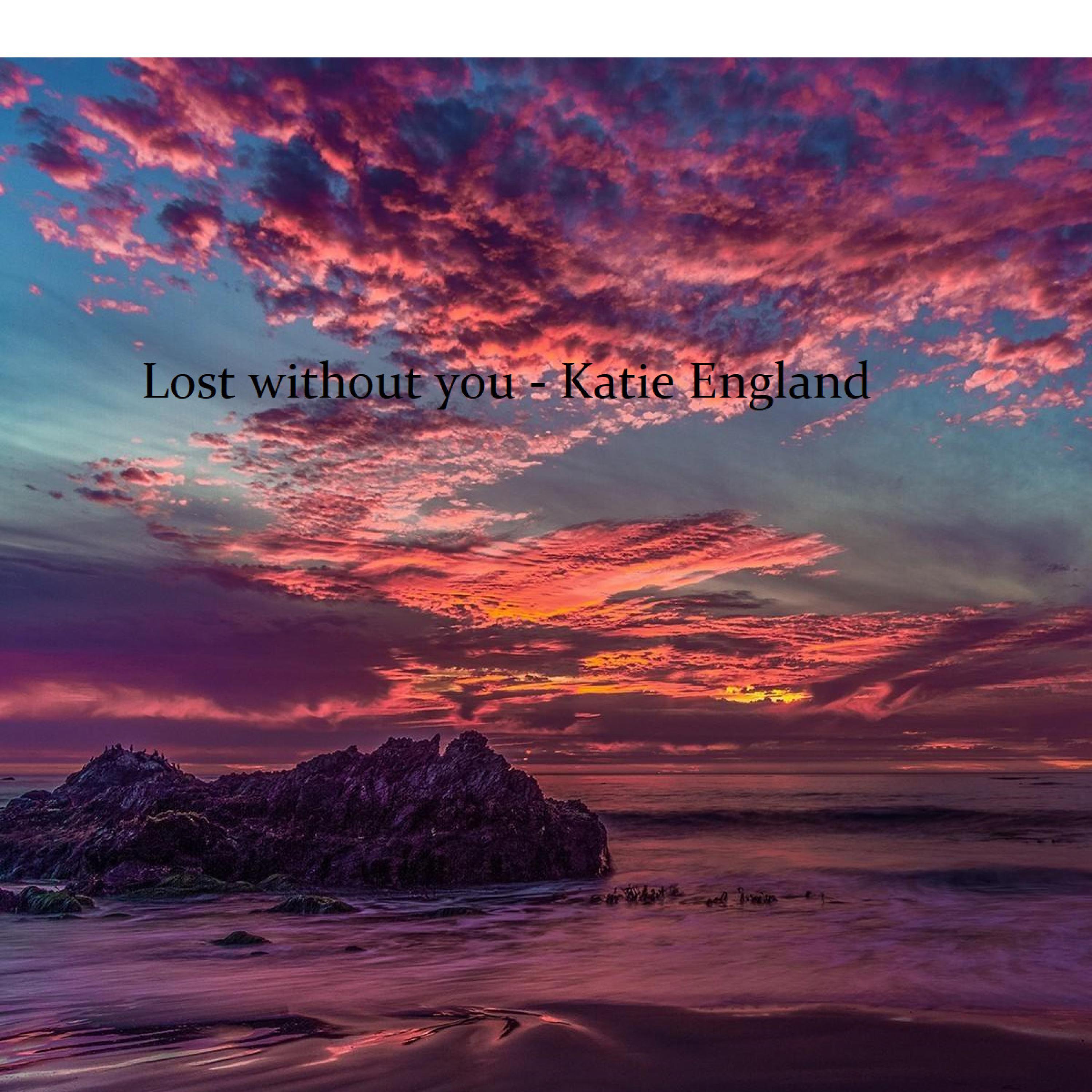 Lost without you