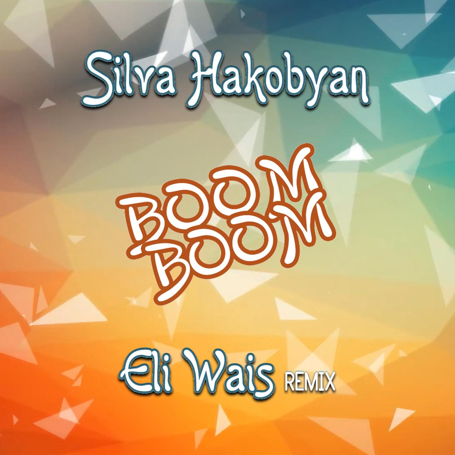 Boom Boom ( Eli Wais Remix)